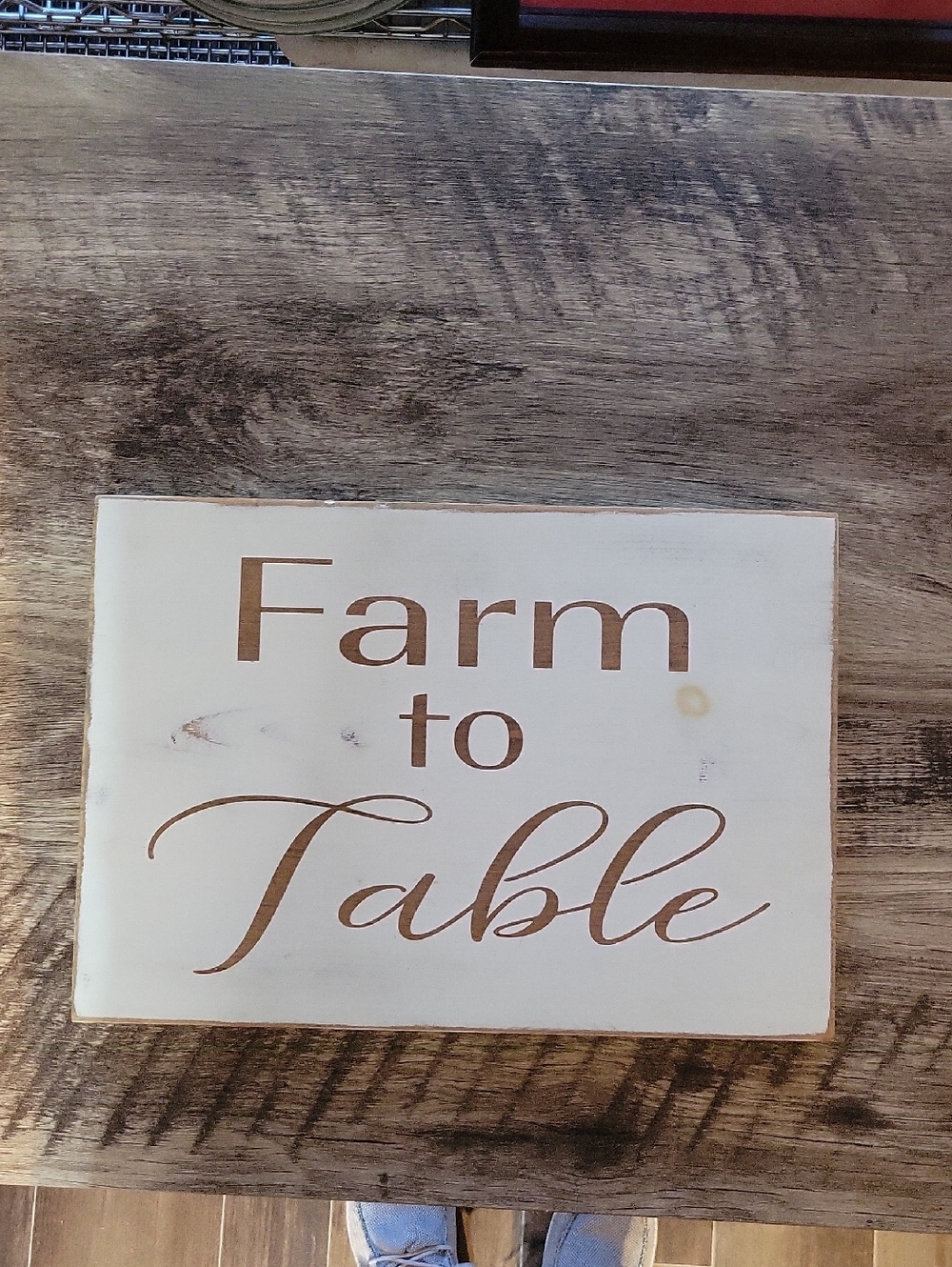 Farm to Table Wood Sign - White with Brown Script